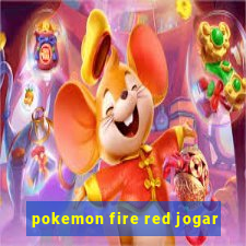 pokemon fire red jogar